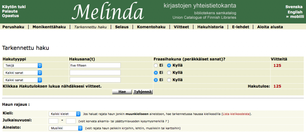 Kirjastojen yhteistietokanta Melinda toimii myös Varastokirjastoon kohdennetussa haussa. Esimerkissä yhtyeen Five Fifteen CD-levyt. Hakutuloksen viitteet (125) sisältävät sekä ns. emotietueet että osakohteet.