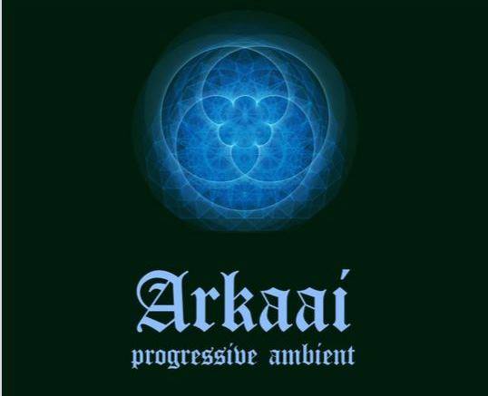 Arkaai - progressiivista ambientia