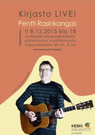 Kirjasto LIVE! Pentti Rasinkangas konsertoi Jyväskylän pääkirjastossa tiistaina 8.12.