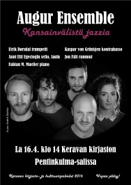 Kansainvälinen jazzyhtye Augur Ensemble Keravan kirjastossa lauantaina 16.4.2016.