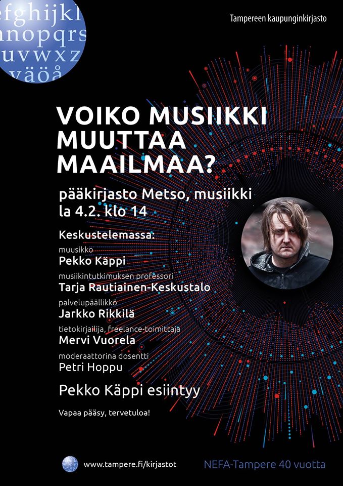 Voiko musiikki muuttaa maailmaa? Metson musiikkiosasto 4.2.2017.