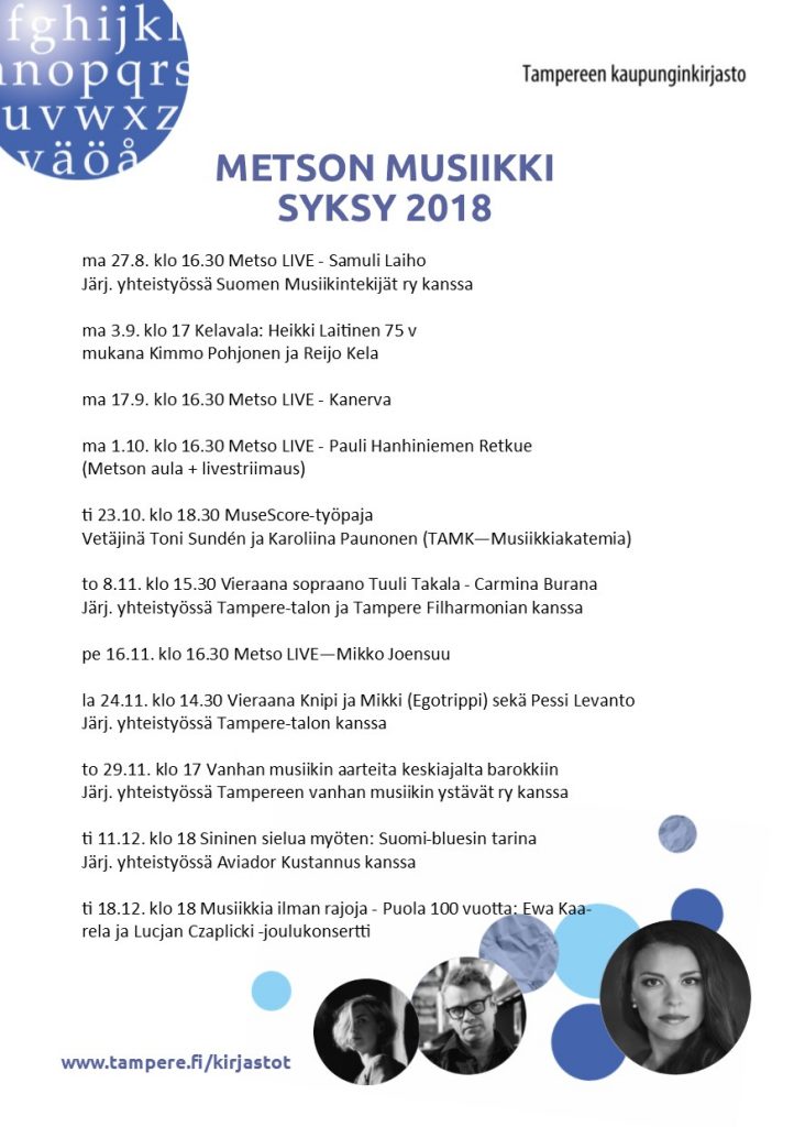 Metson musiikkitapahtumat syksyllä 2018.