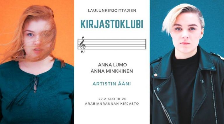 Laulunkirjoittajien kirjastoklubi Arabianrannan kirjastossa ke 27. helmikuuta 2019. Startissa mukana Anna Lumo ja Anna Minkkinen.