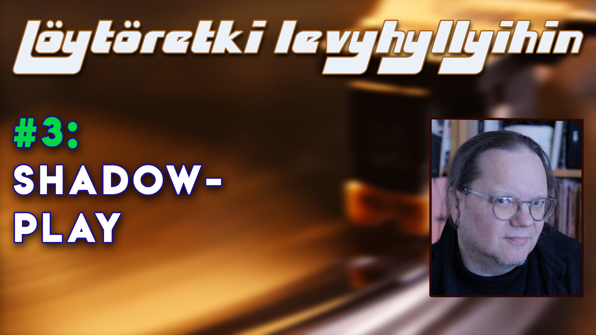 Videotallenne: Löytöretki levyhyllyihin.
