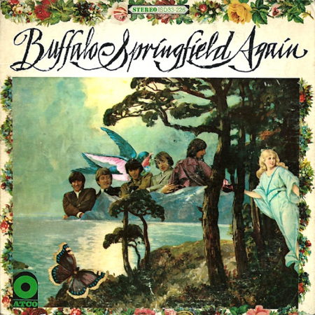 Jukka Uotila ja Levyhyllyt • Buffalo Springfield Again [1967] – psykedeelisen folk rockin runsaudensarvi