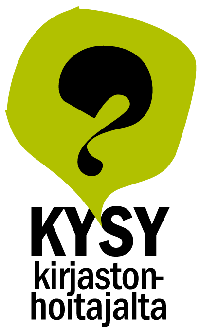 Kysy kirjastonhoitajalta.