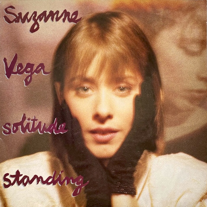 Suzanne Vega: Solitude Standing (A&M Records 1987).
