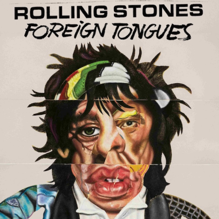 Toimituksen lämmin suositus heinäkuisiin levyuutuuksiin kirjastossa • Kuva: The Rolling Stones: Foreign Tongues [Polydor 2026]
