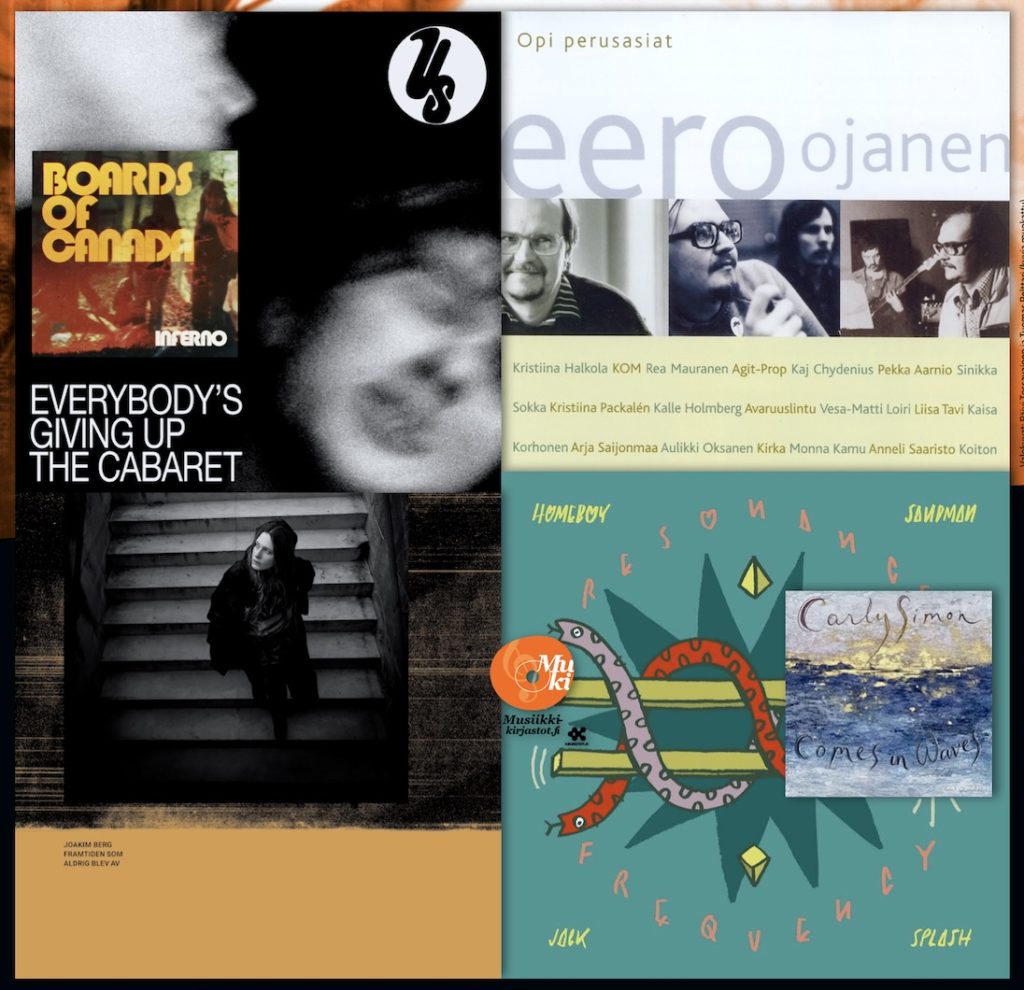 Kuusi uusinta Levyhyllyissä 31.8.2026 •
Homeboy Sandman & Jack Splash •• Joakim Berg •• Eero Ojanen •• Us •• Carly Simon •• Boards Of Canada