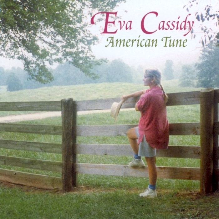 Eva Cassidy: American Tune (Blix Street Records 2003).