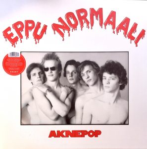 Eppu Normaali: Aknepop (1978/2018).