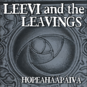 Leevi And The Leavings: Hopeahääpäivä (2003).