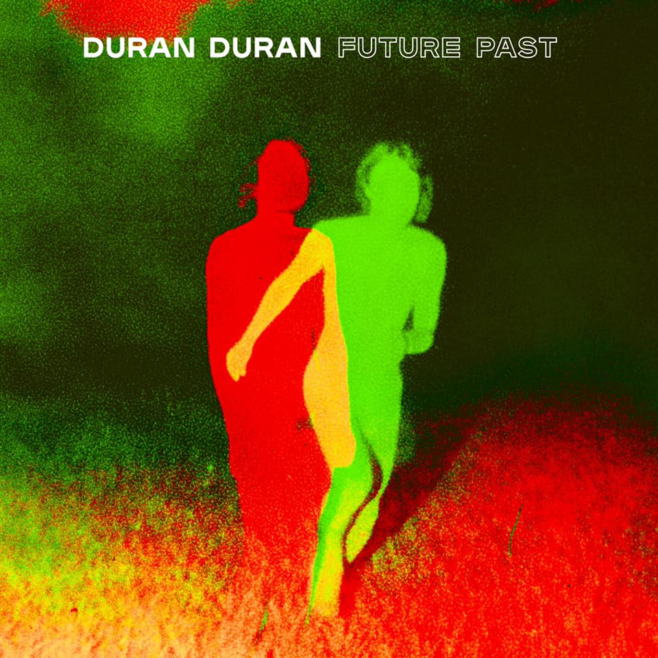 Duran Duran: Future Past (2021).