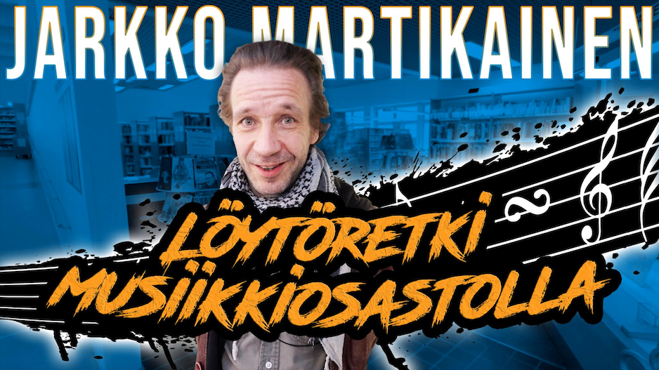 Jarkko Martikainen – Löytöretki musiikkiosastolla. Kuva: Kirjastokaista.