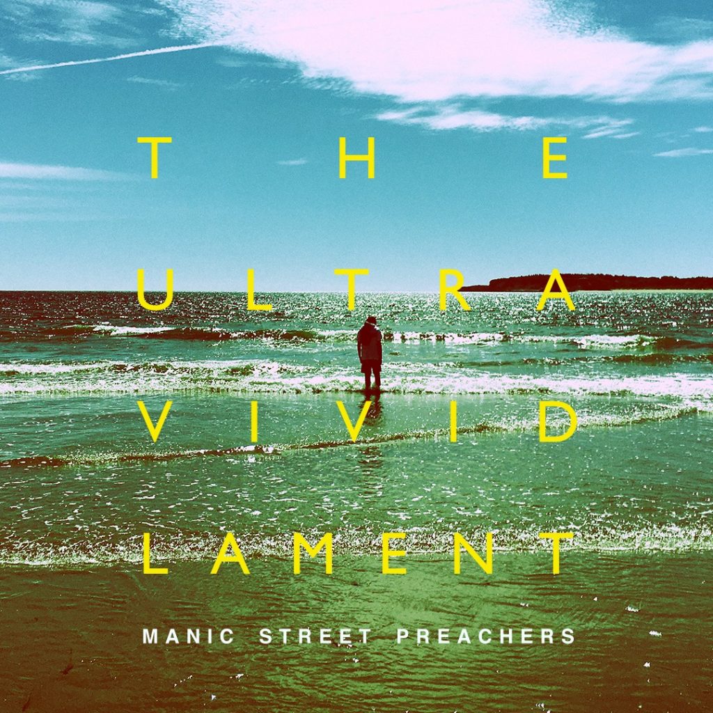 Manic Street Preachers: The Ultra Vivid Lament (2021).