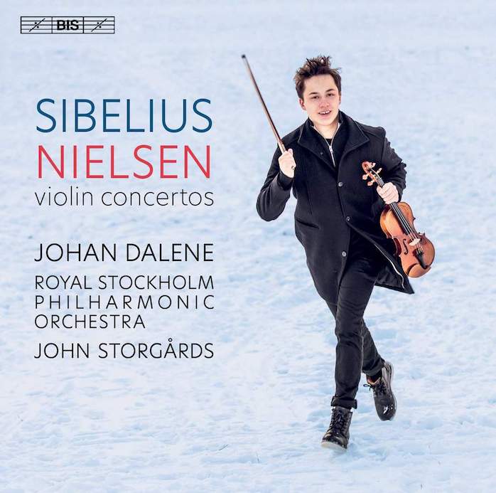 Johan Dalene: Sibelius • Nielsen • Violin Concertos (2022).