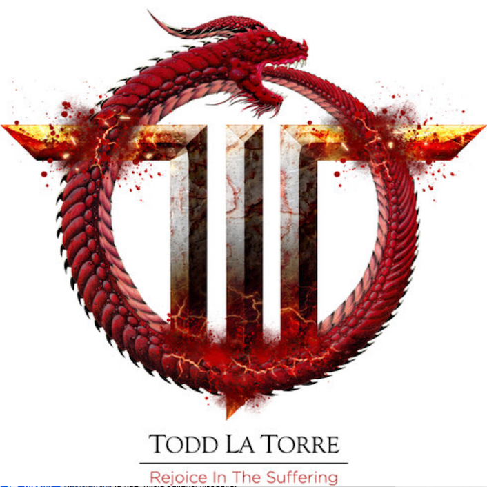Todd La Torre: Rejoice In The Suffering (2021).