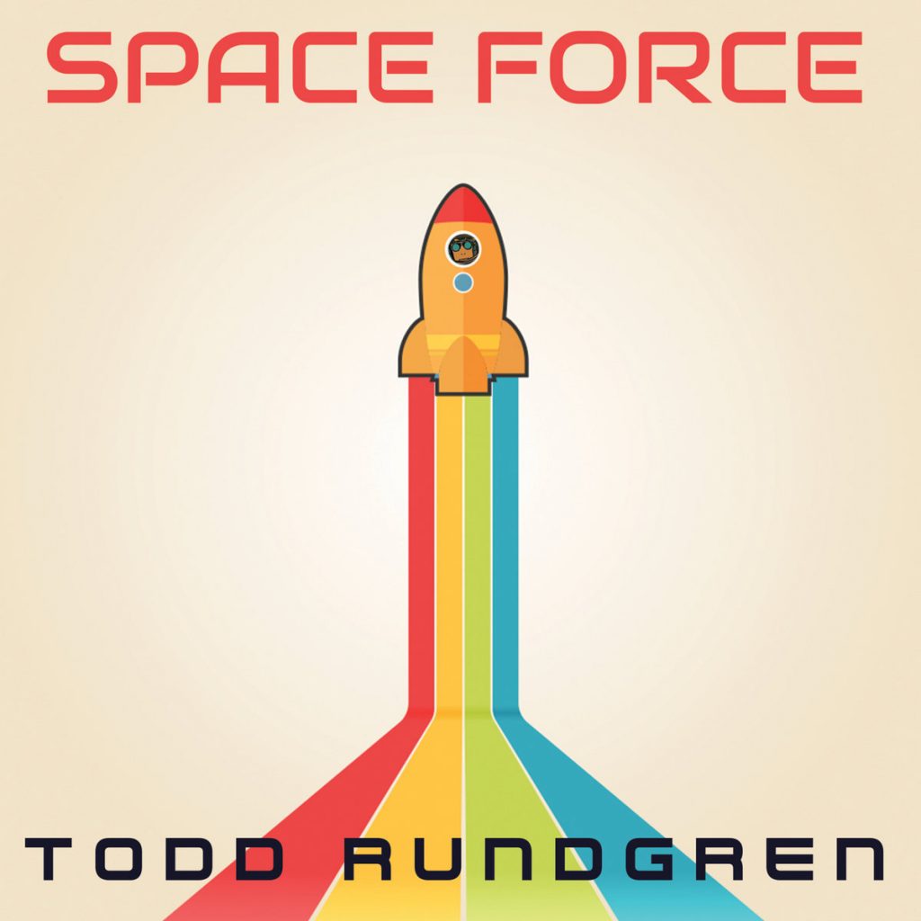 Todd Rundgren: Space Force (Cleopatra 2022).