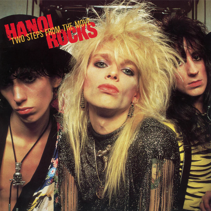 Hanoi Rocks: Two Steps From The Move (AAB-Production/CBS 1984 • Music On Vinyl 2023).