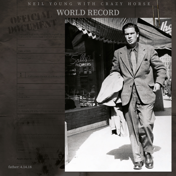 Neil Young with Crazy Horse: World Record (The Other Shoe Productions/Reprise Records 2022).