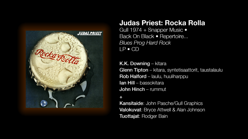 Judas Priest: Rocka Rolla (Gull 1974).
