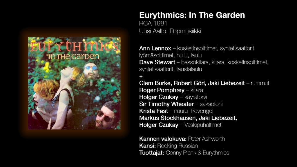 Eurythmics: In The Garden (RCA 1981).
