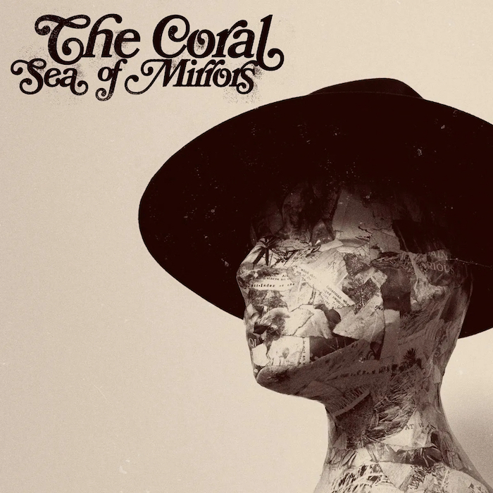 The Coral: Sea Of Mirrors (Run On Records/Modern Sky UK 2023).