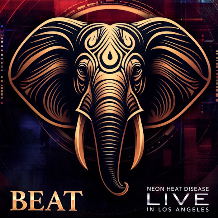 BEAT: Live – Neon Heat Disease Live In Los Angeles (InsideOut 2025).