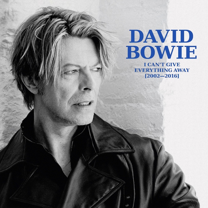 David Bowie: I Can't Give Everything Away [2002–2016] (Parlophone 2025).