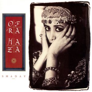 Ofra Haza: Shaday (Sire 1988).