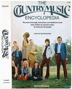 Melvin Shestack: The Country Music Encyclopedia (Crowell 1974).