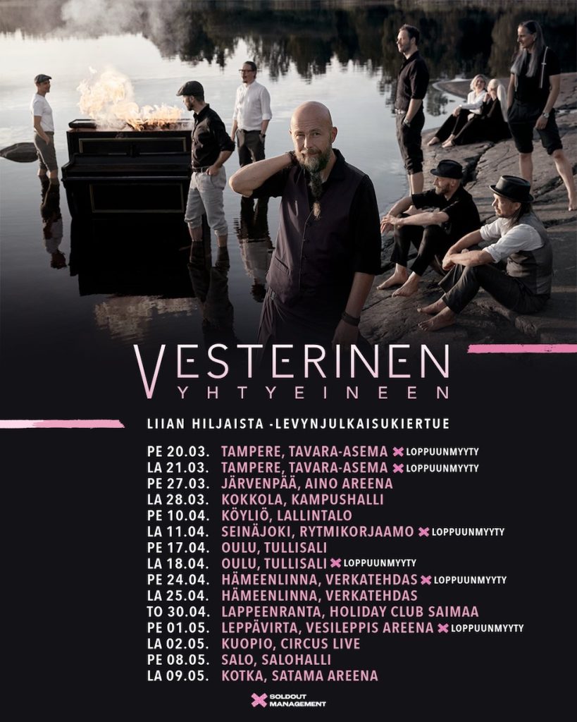 Vesterinen Yhtyeineen aloittaa Liian hiljaista -levynjulkaisukiertueen Tampereelta 20. maaliskuuta 2026.