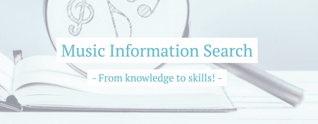 Music Information Search – From knowledge to skills!