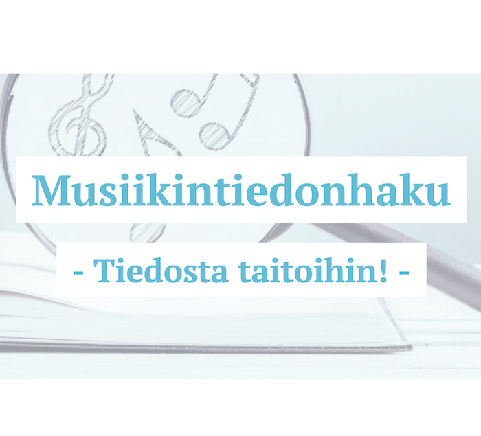 Musiikintiedonhaku -Tiedosta taitoihin!