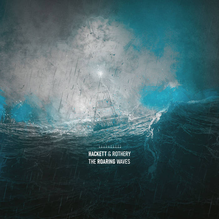 Hackett & Rothery: The Roaring Waves (InsideOut 2026).