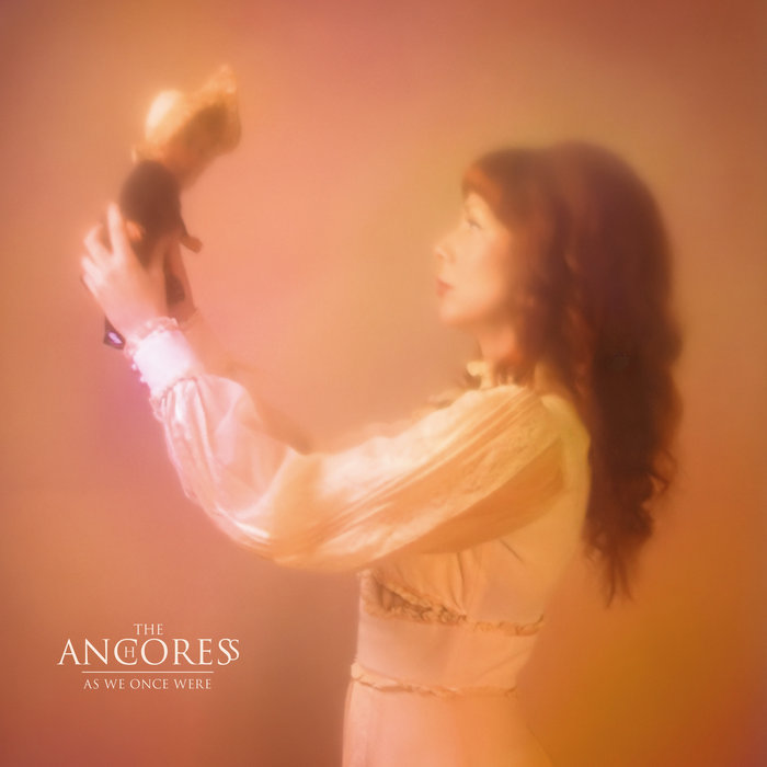 The Anchoress: As We Once Were (Last Night From Glasgow 2026).