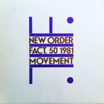 New Order: Movement (1981).