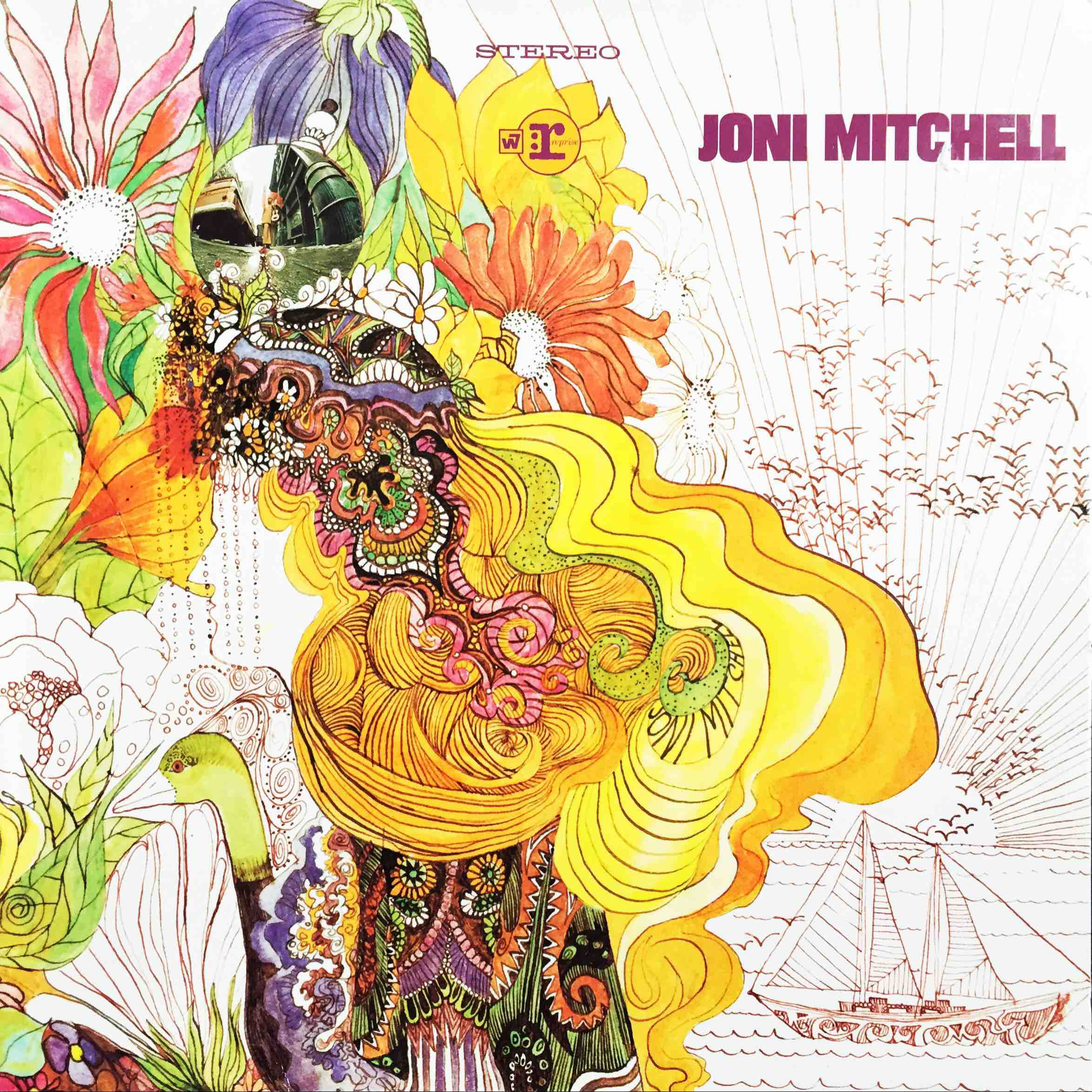 Joni Mitchell: Song To A Seagull (Reprise 1968).