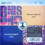 Unisono Quartet & Taivaantemppeli – Jazzlastuja Liisankadulta 1973.