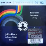 Tasavallan Presidentti / Jukka Hauru & Superkings – Pop Liisa 01 / 02 • Live In Studio (Svart Records 2016).