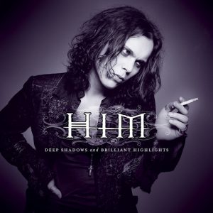HIM: Deep Shadows And Brilliant Highlights (BMG 2001).