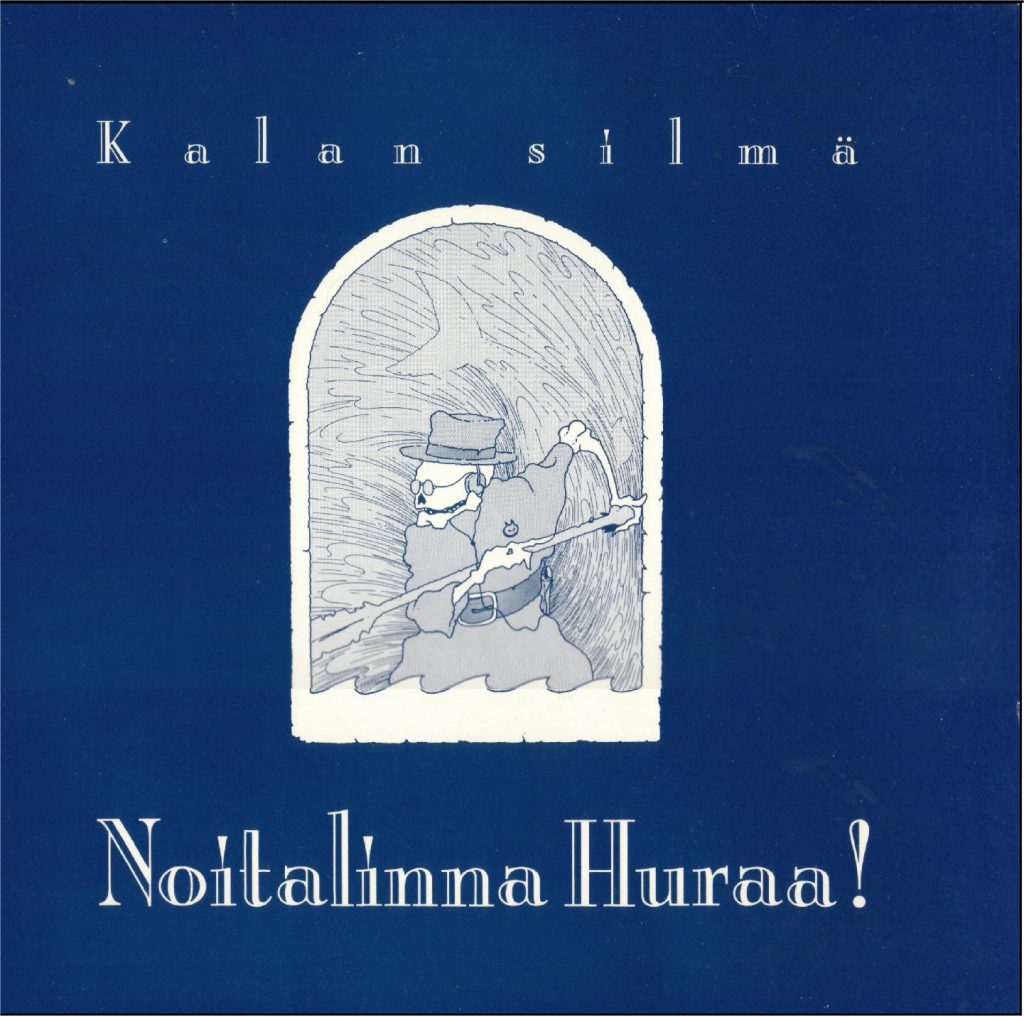 Noitalinna Huraa! • Kalan silmä (Megamania 1988).