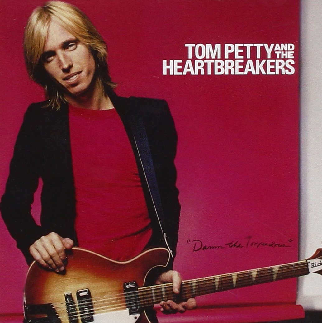 Tom Petty And The Heartbreakers: Damn The Torpedoes (Backstreet/MCA 1979).