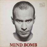 The The: Mind Bomb (1989).