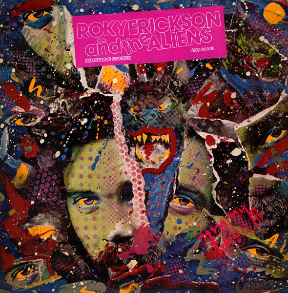 Roky Erickson And The Aliens: s/t (1980).
