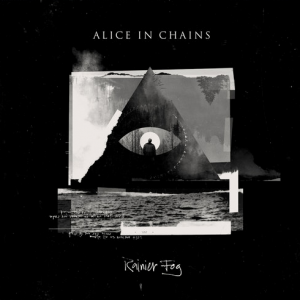 Alice In Chains: Rainier Fog (BMG 2018).