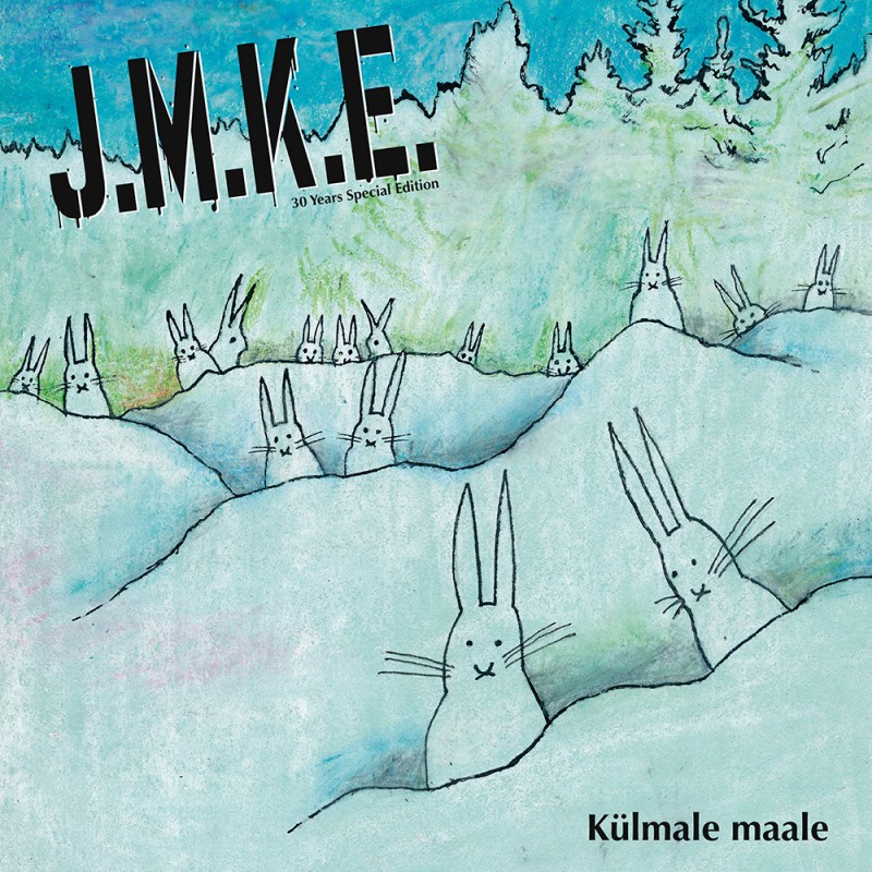 J.M.K.E. Külmale maale – 30 Years Special Edition (2016).