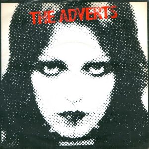 The Adverts: One Chord Wonders // Quick Step (Stiff Records 1977).