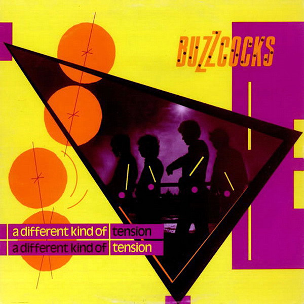 Buzzcocks: A Different Kind Of Tension (United Artists Records 1979).
