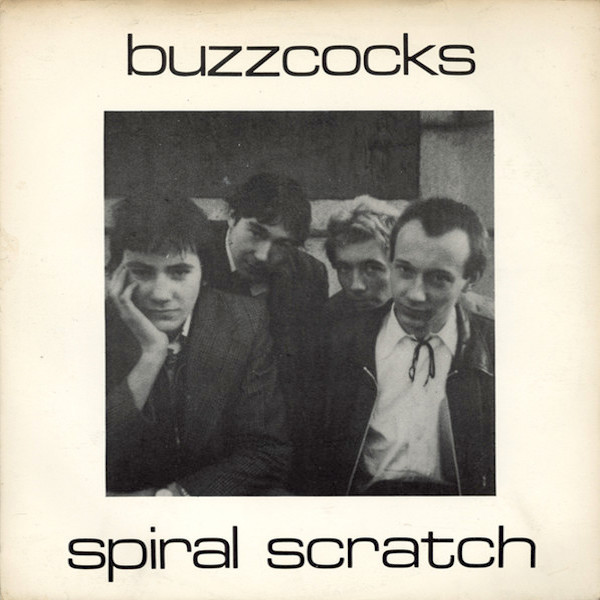 Buzzcocks: Spiral Scratch (New Hormones 1977).